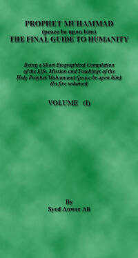 Prophet Muhammad ﷺ The Final Guide Of Humanity Vol 1