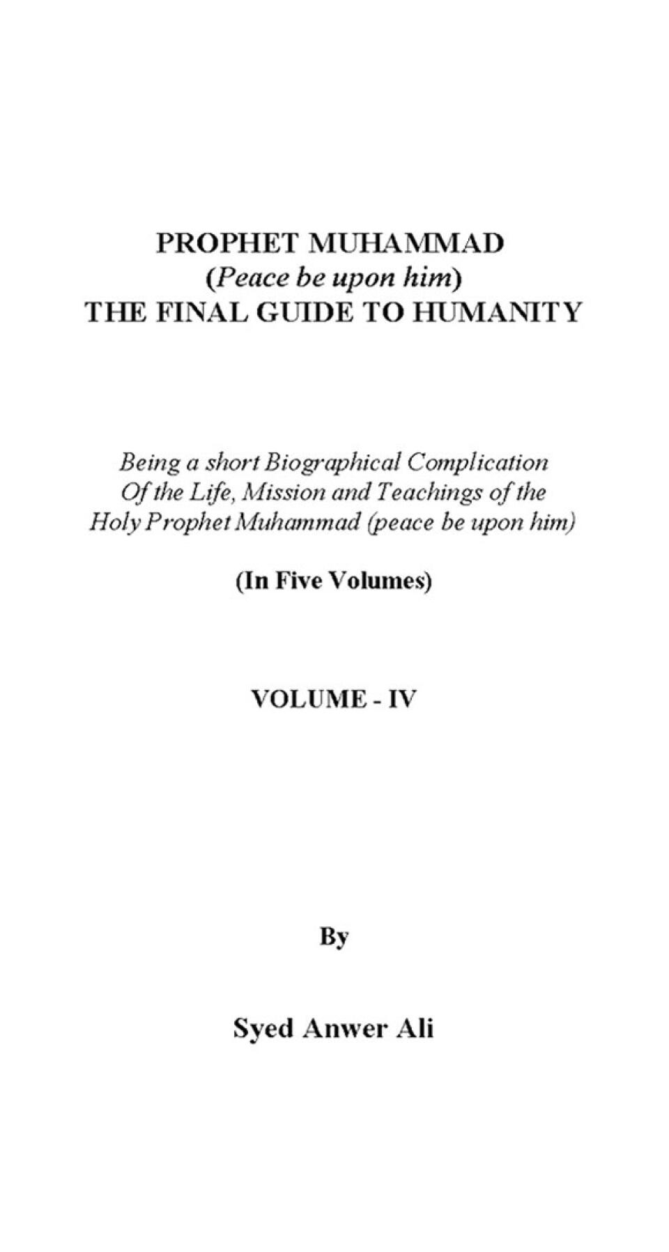 Prophet Muhammad ﷺ The Final Guide Of Humanity Vol 4
