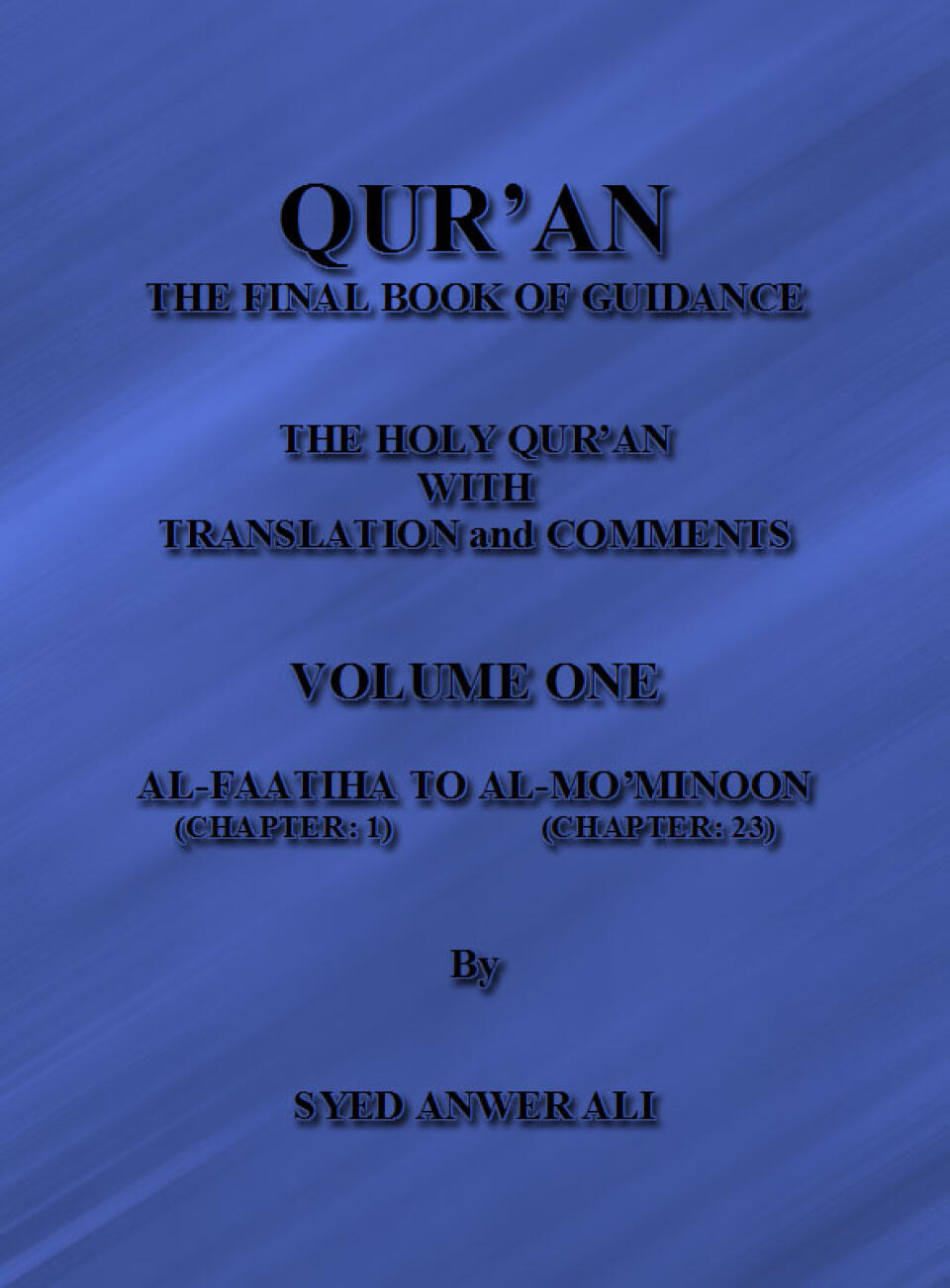 Qur'an The Final Book Of Guidance